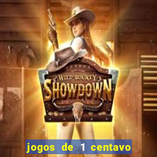 jogos de 1 centavo vai de bet